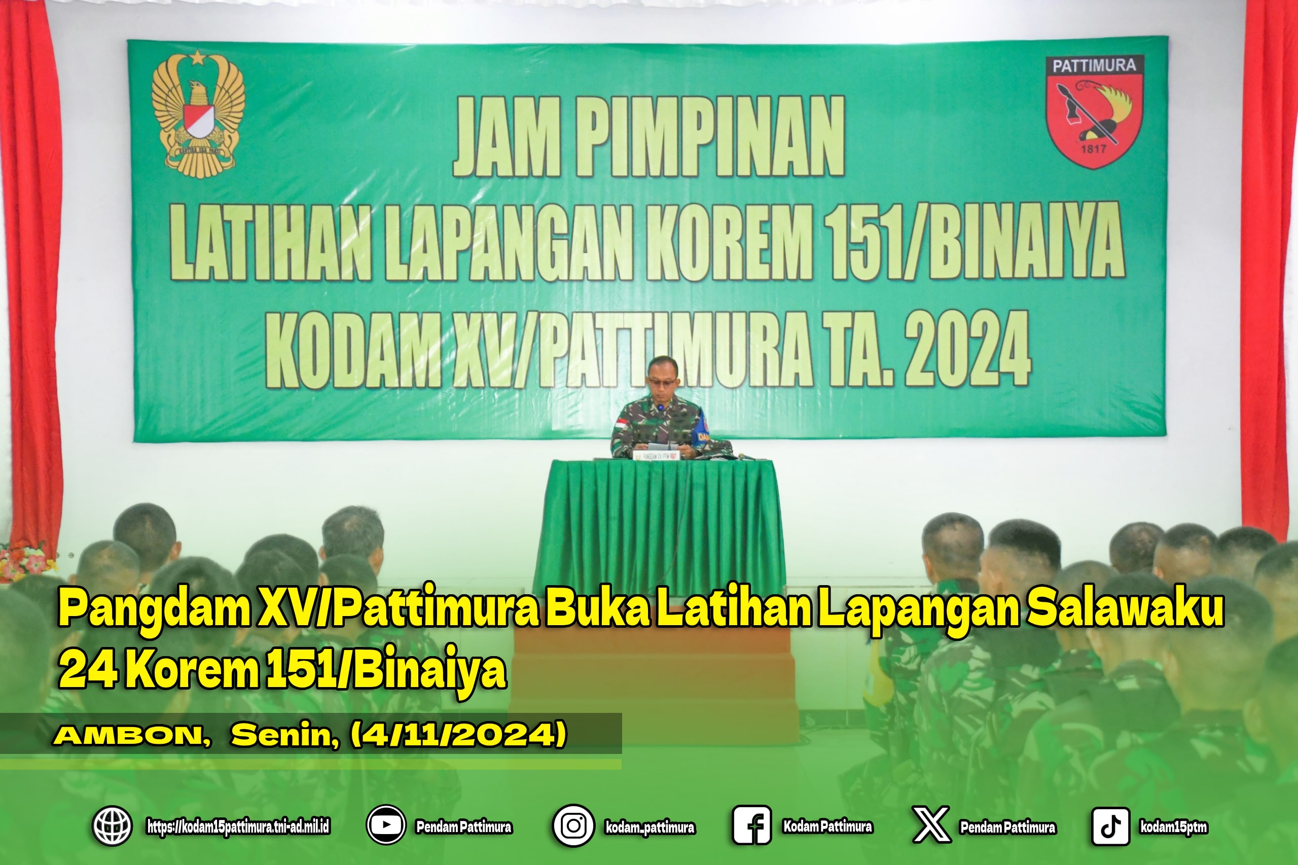 Pangdam XV/Pattimura Buka Latihan Lapangan Salawaku 24 Korem 151/Binaiya