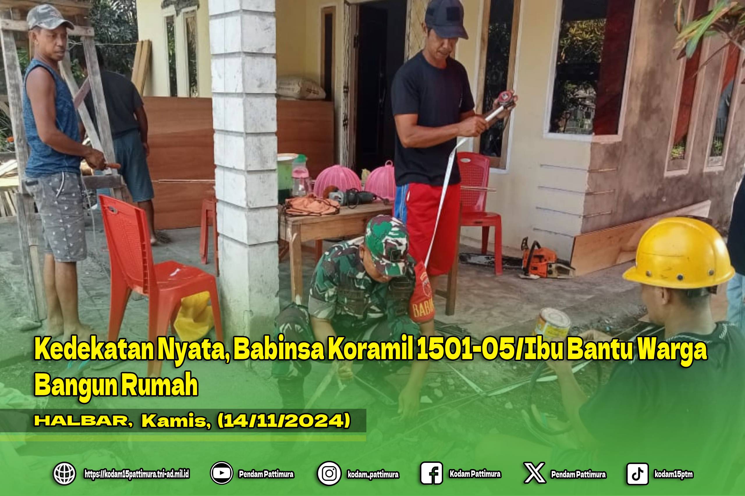 Kedekatan Nyata, Babinsa Koramil 1501-05/Ibu Bantu Warga Bangun Rumah