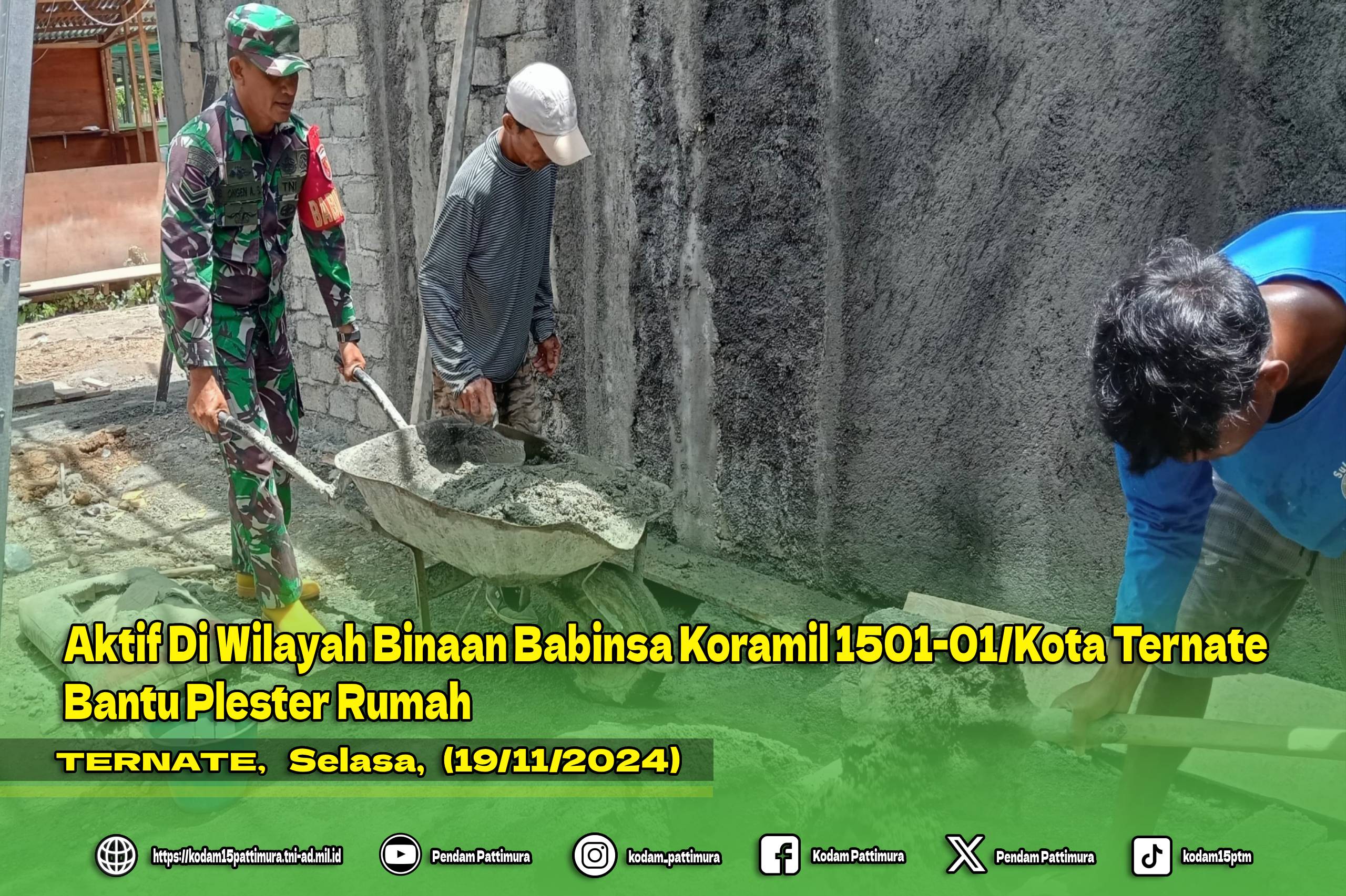 Aktif Di Wilayah Binaan Babinsa Koramil 1501-01/Kota Ternate Bantu Plester Rumah