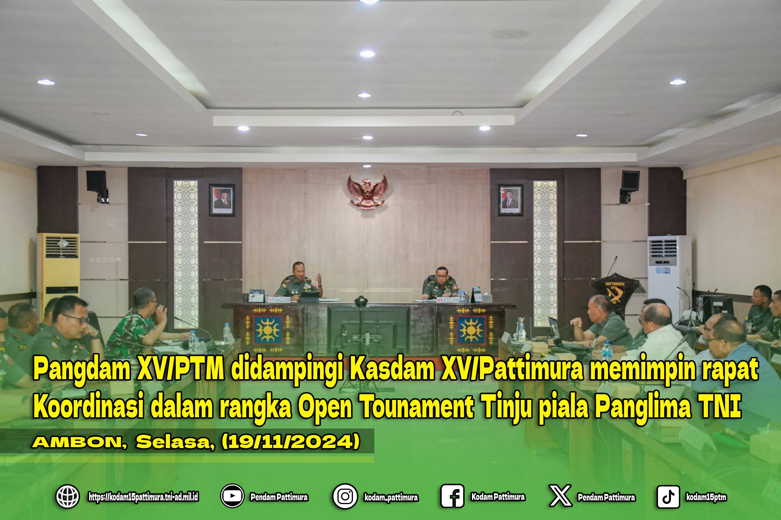 Pangdam XV/PTM didampingi Kasdam XV/Pattimura memimpin rapat Koordinasi dalam rangka Open Tounament Tinju piala Panglima TNI