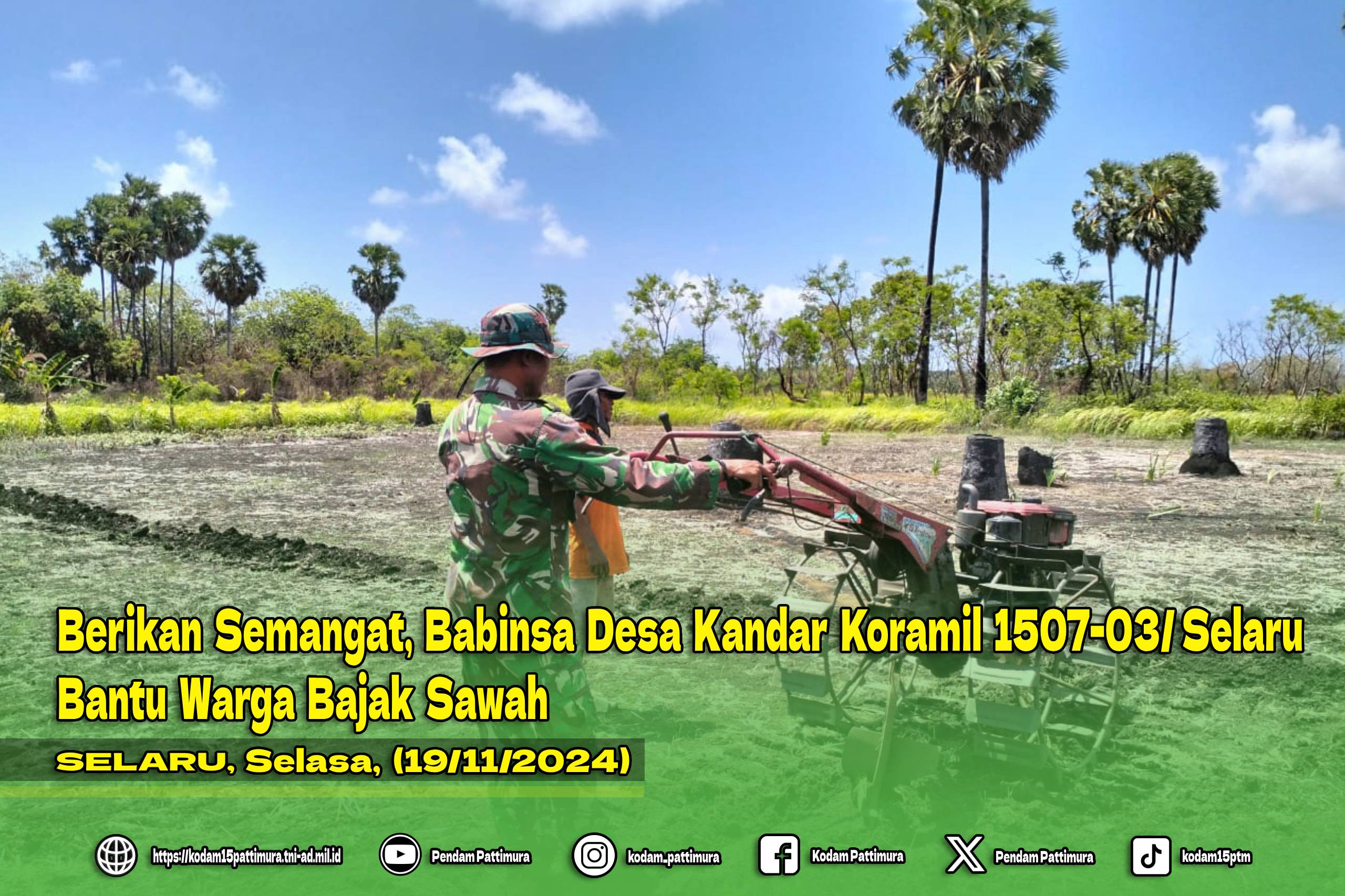 Berikan Semangat, Babinsa Desa Kandar Koramil 1507-03/Selaru Bantu Warga Bajak Sawah