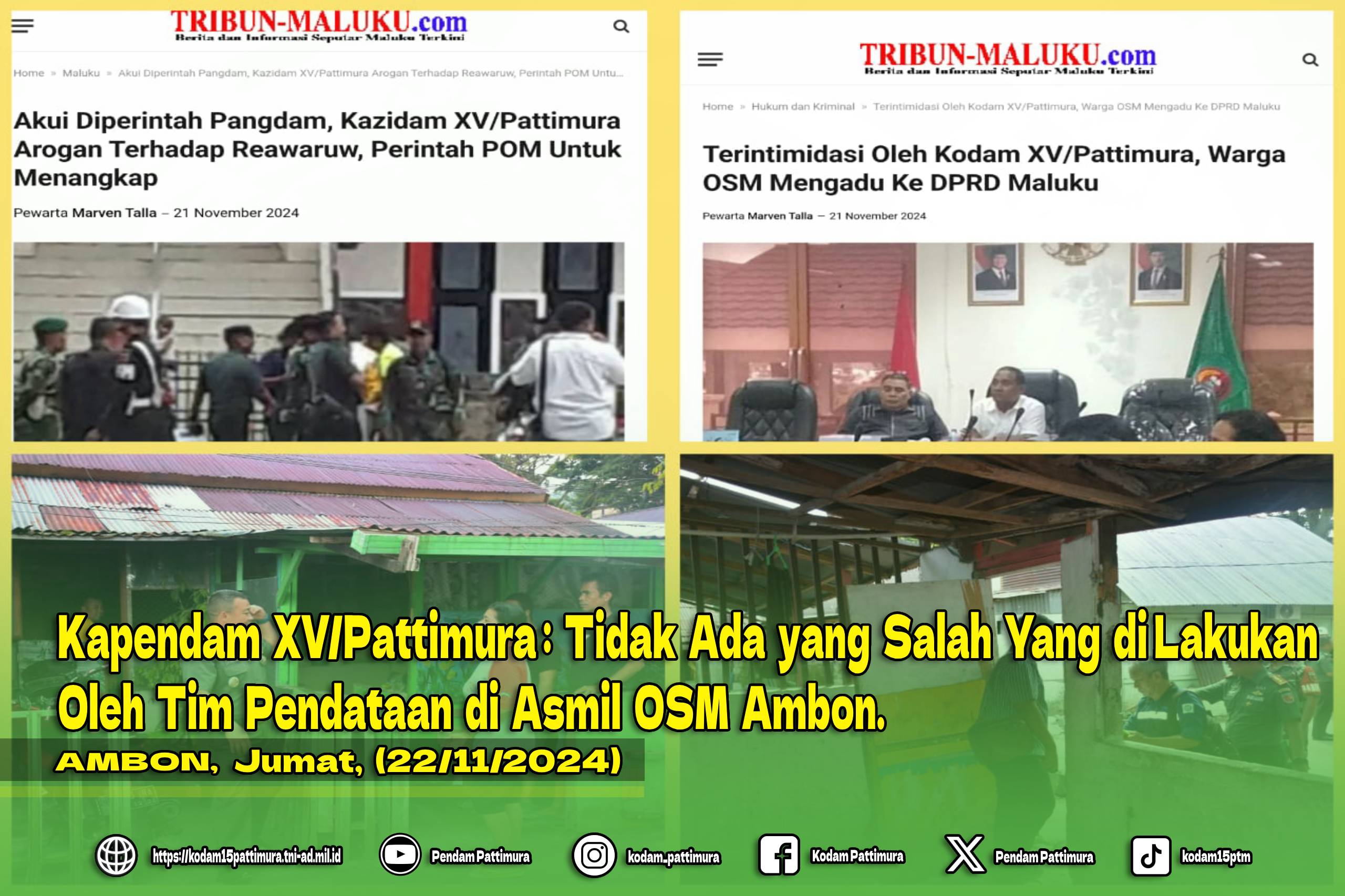 Kapendam XV/Pattimura: Tidak Ada yang Salah Yang di Lakukan Oleh Tim  Pendataan di Asmil OSM Ambon