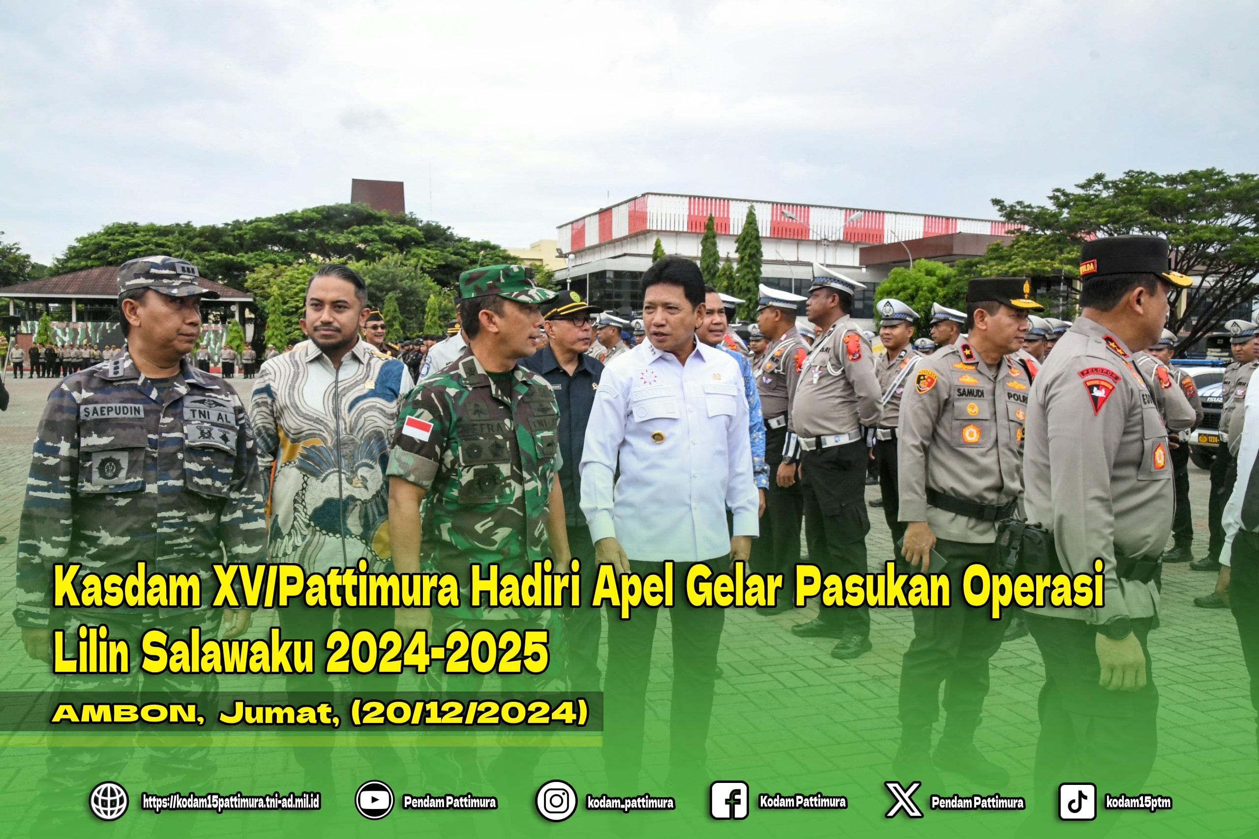 Kasdam XV/Pattimura Hadiri Apel Gelar Pasukan Operasi Lilin Salawaku 2024-2025
