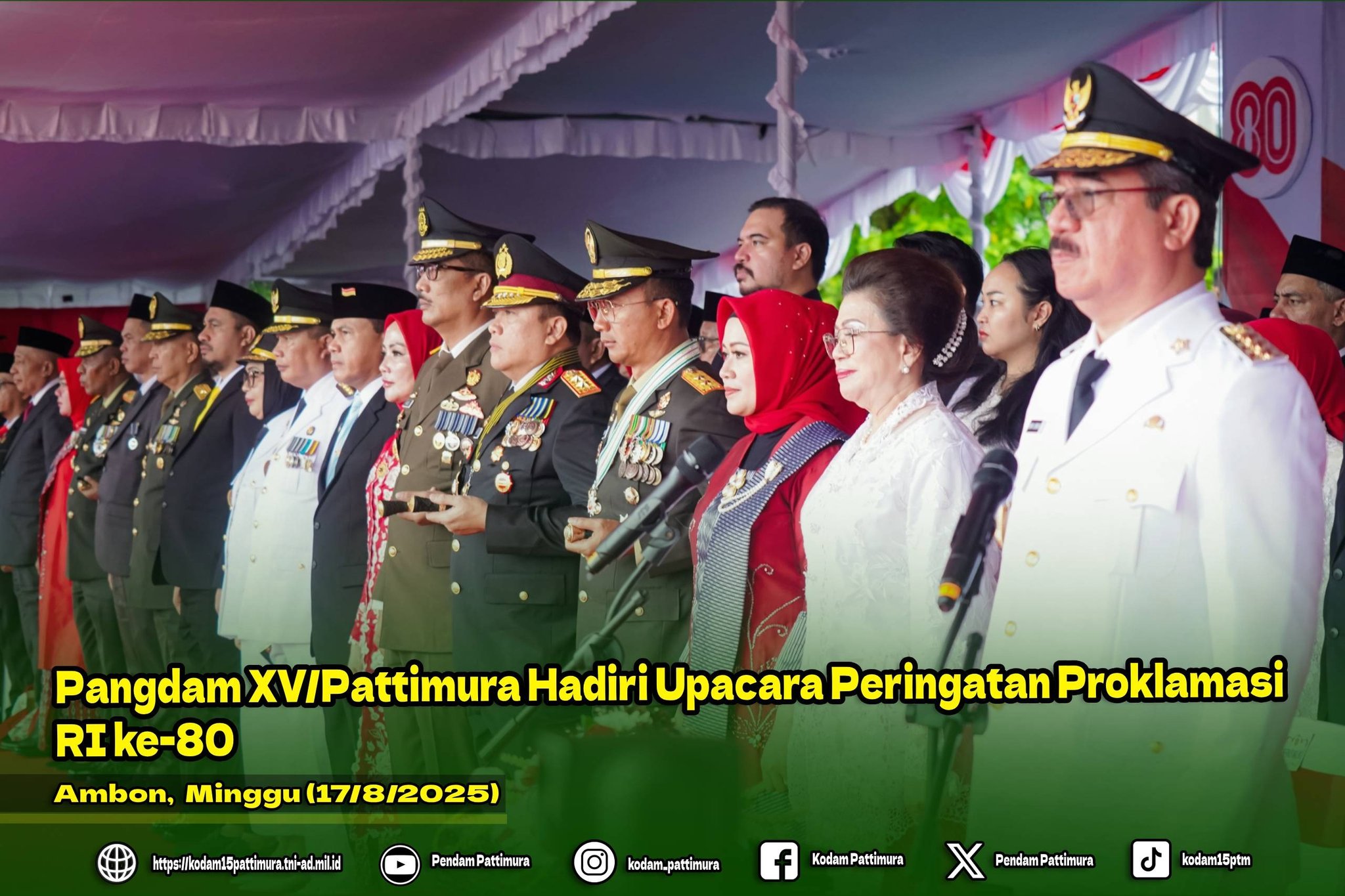 Pangdam XV/Pattimura Hadiri Upacara Peringatan Proklamasi RI ke-80