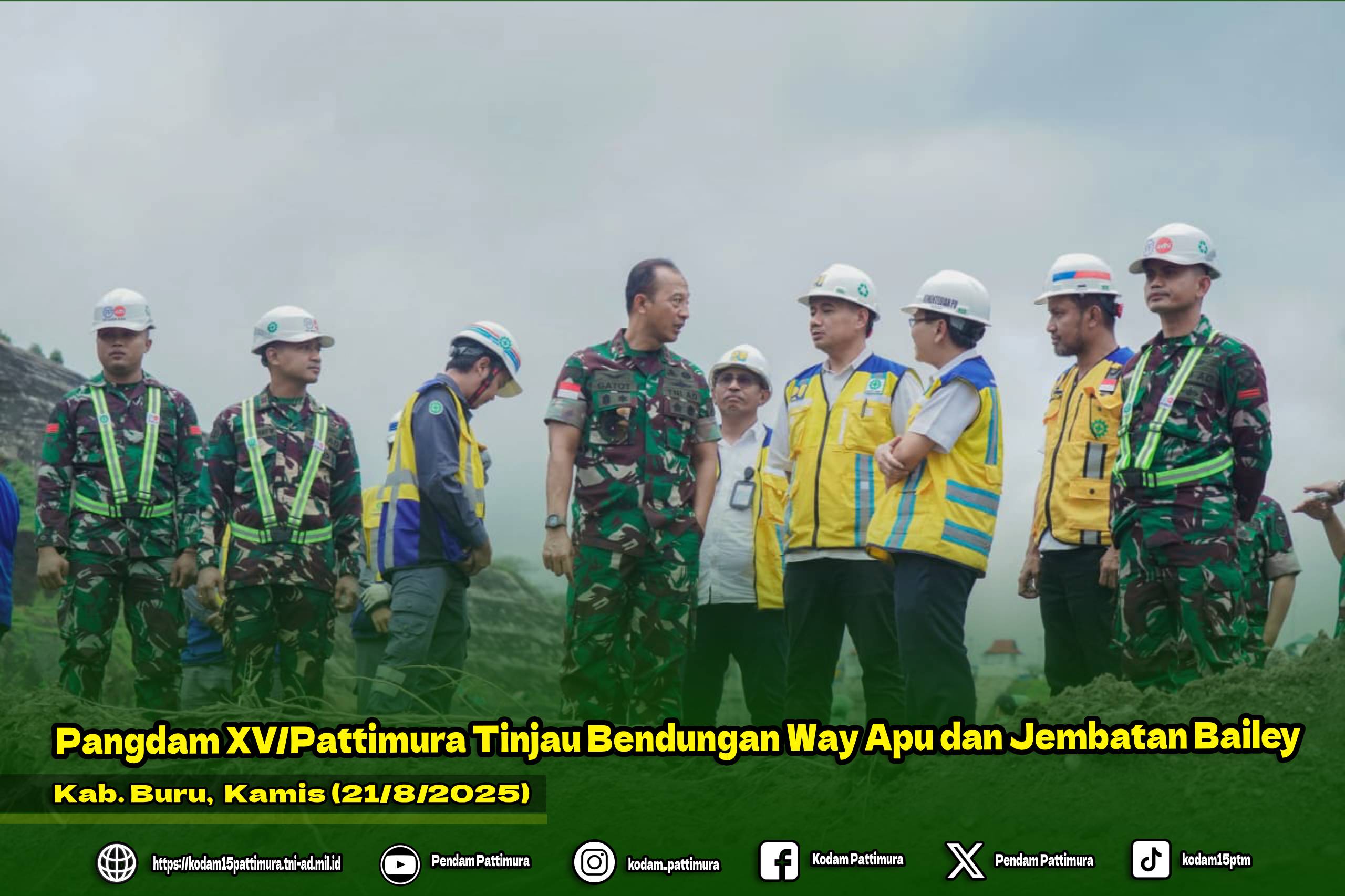 Pangdam XV/Pattimura Tinjau Bendungan Way Apu dan Jembatan Bailey
