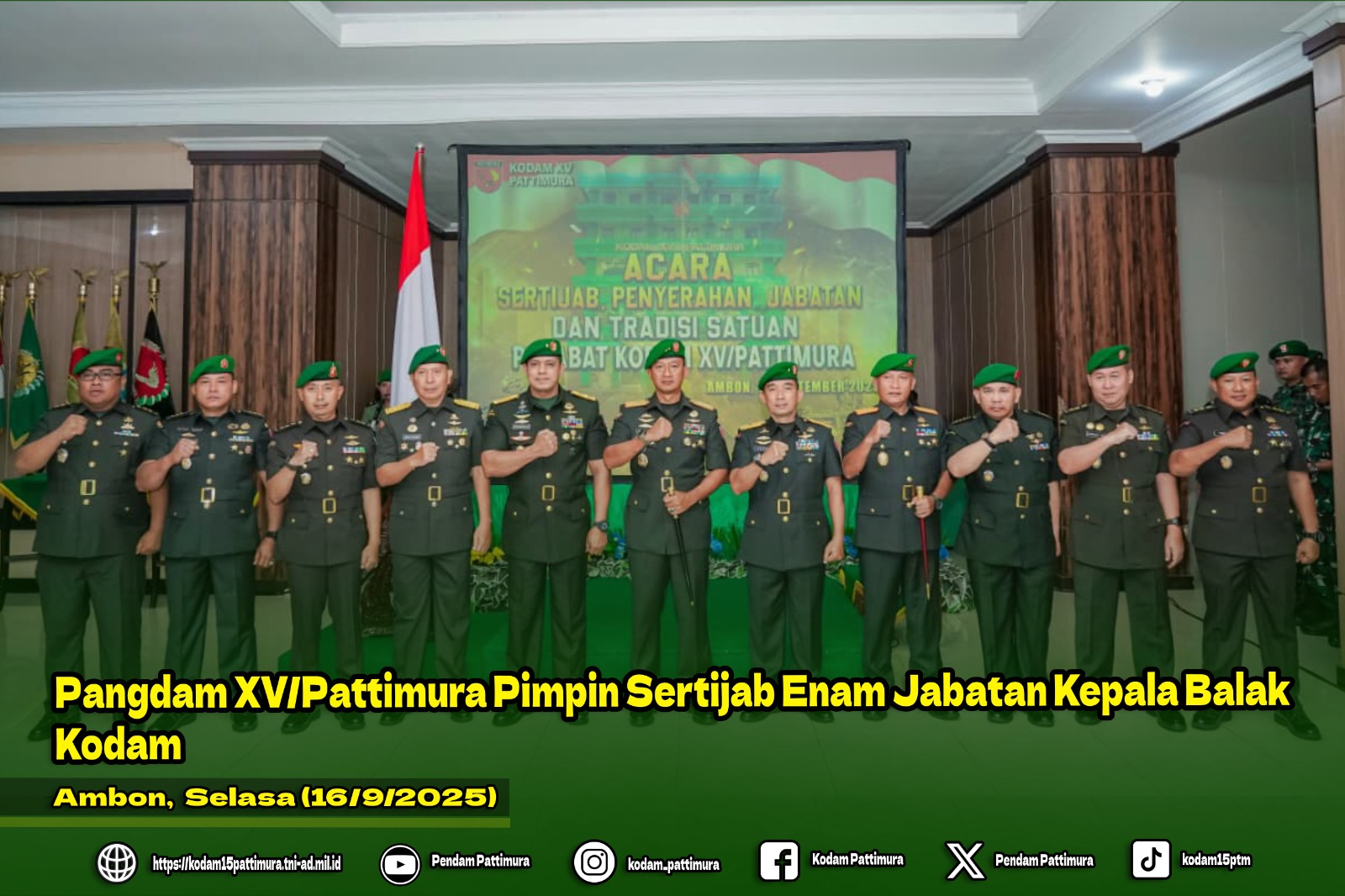 Pangdam XV/Pattimura Pimpin Sertijab Enam Jabatan Kepala Balak Kodam