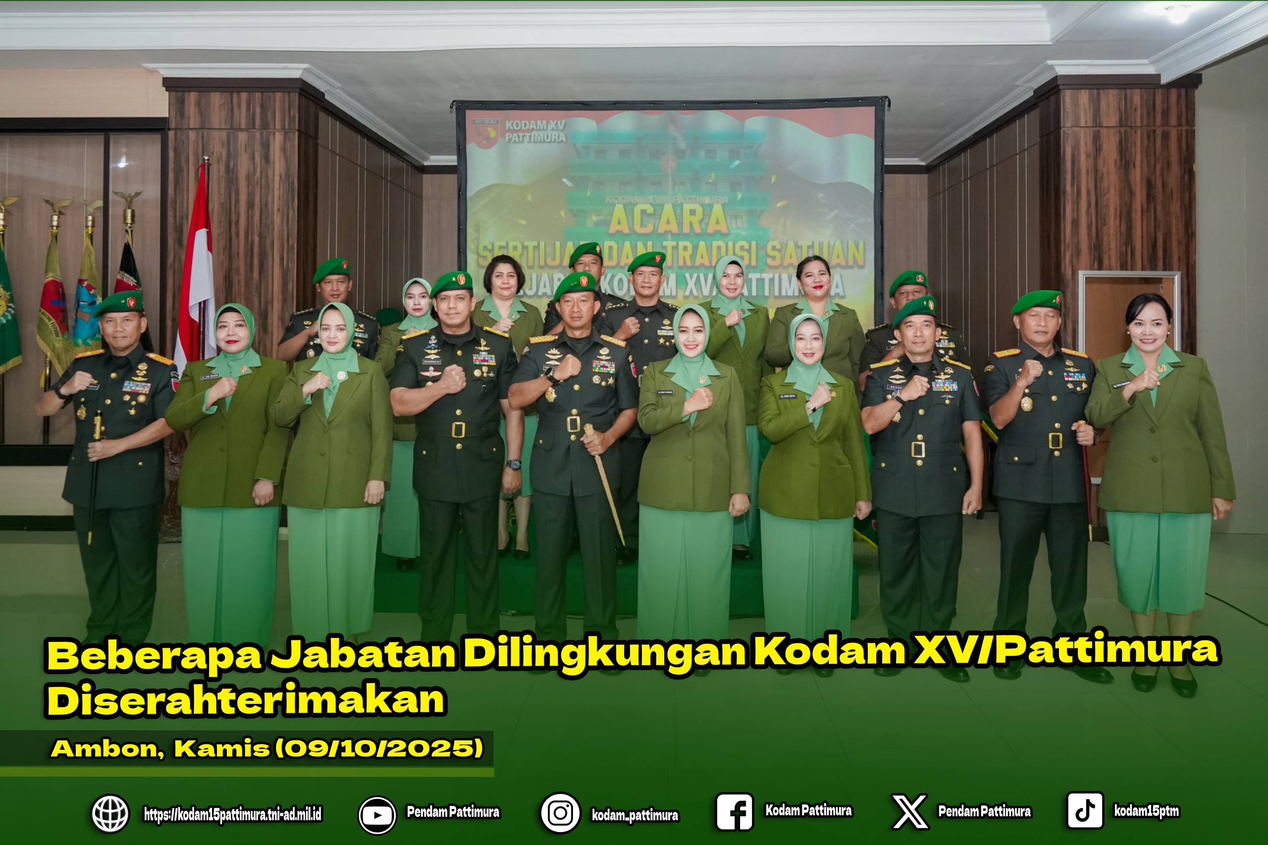 Beberapa Jabatan Dilingkungan Kodam XV/Pattimura Diserahterimakan