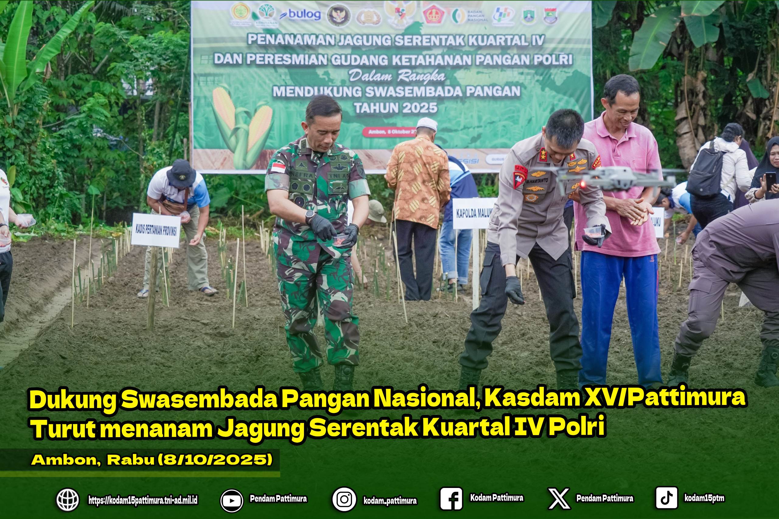 Dukung Swasembada Pangan Nasional, Kasdam XV/Pattimura Turut menanam Jagung Serentak Kuartal IV Polri