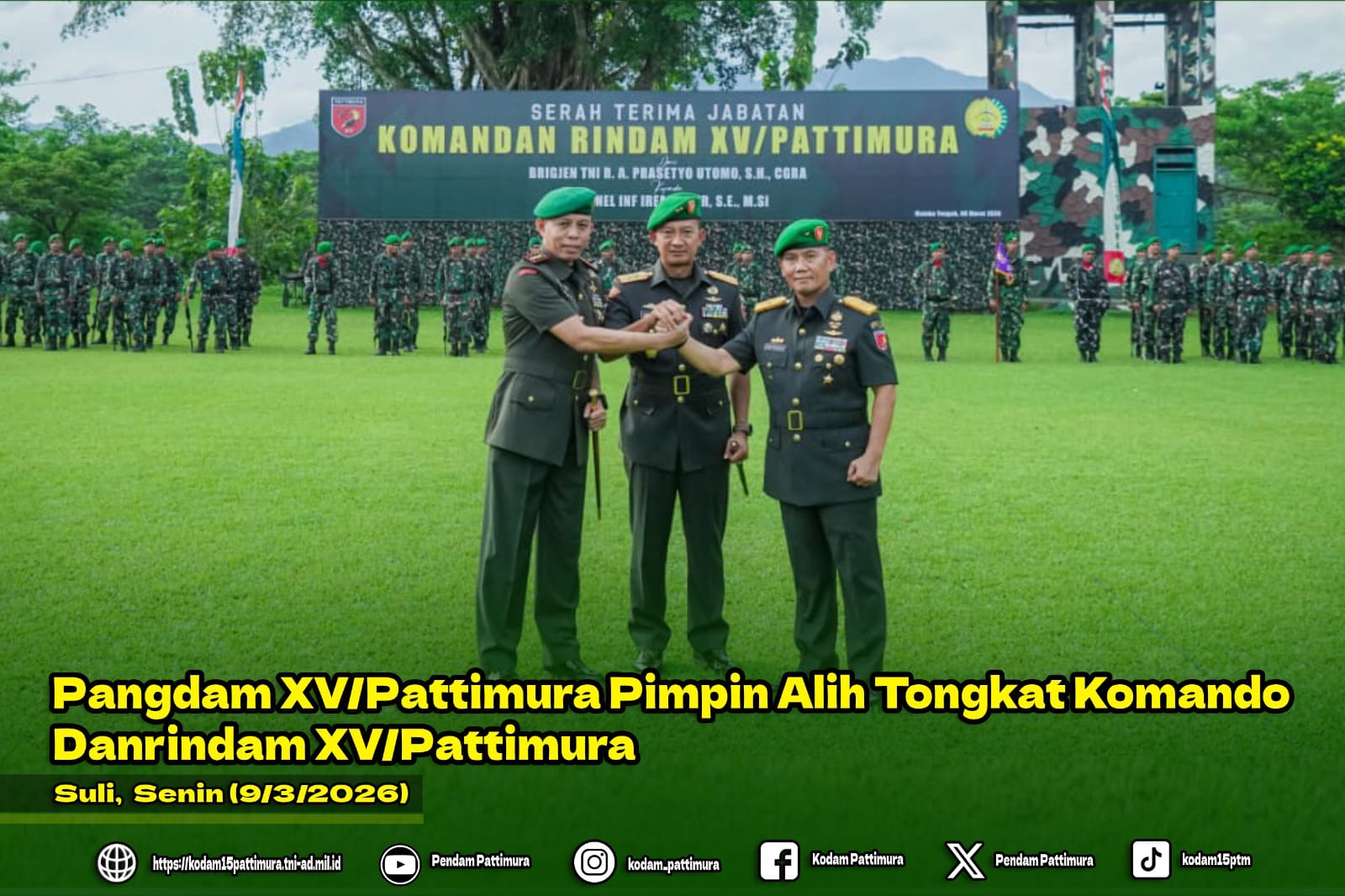 Pangdam XV/Pattimura Pimpin Alih Tongkat Komando Danrindam XV/Pattimura