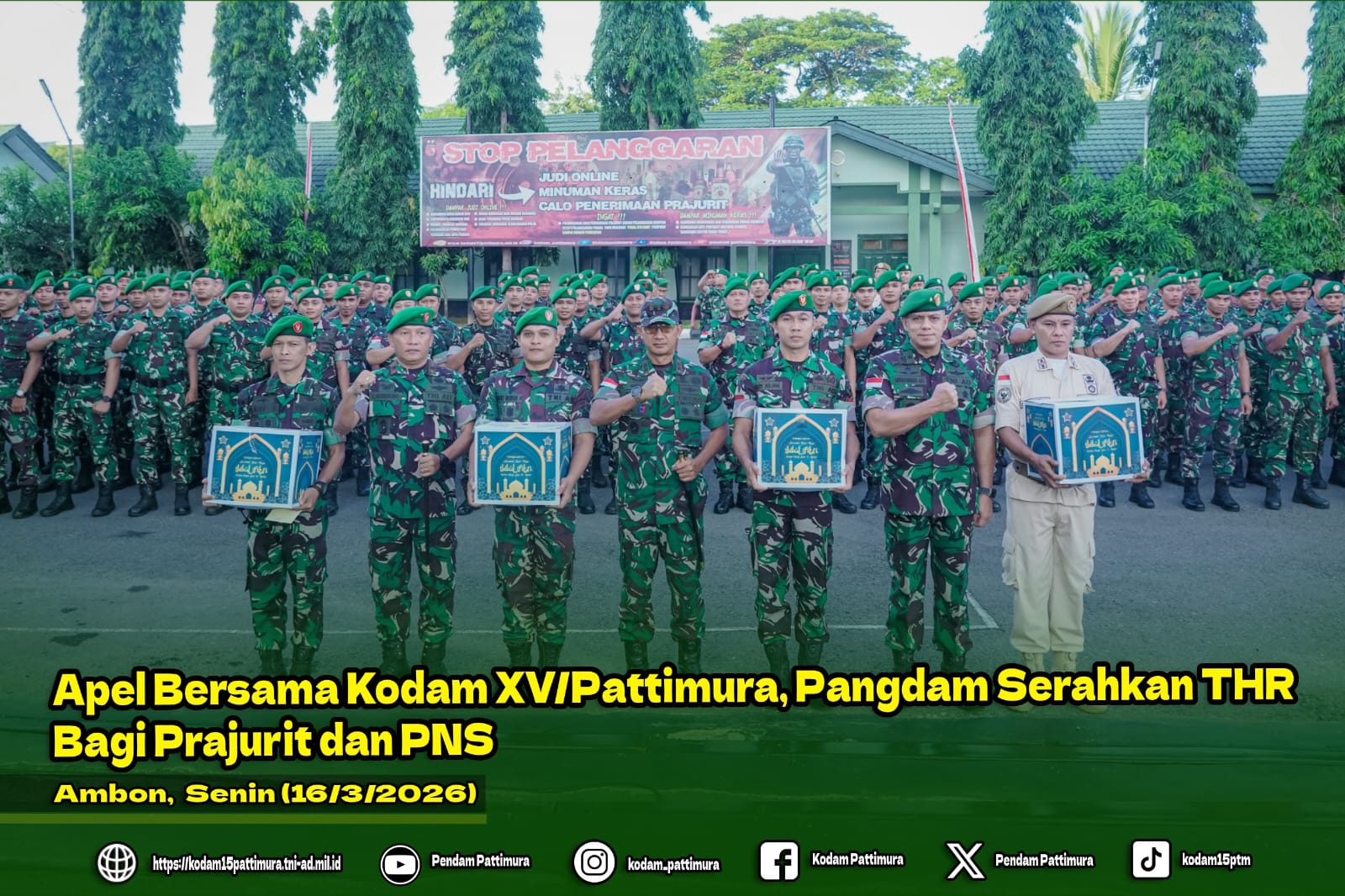 Apel Bersama Kodam XV/Pattimura, Pangdam Serahkan THR bagi Prajurit dan PNS