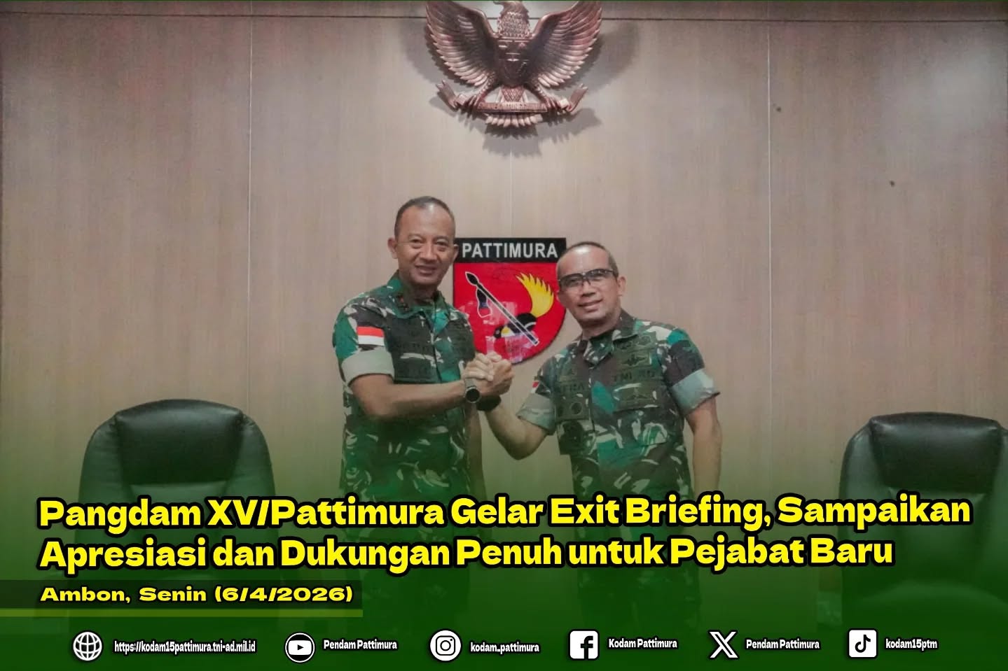 Pangdam XV/Pattimura Gelar Exit Briefing, Sampaikan Apresiasi dan Dukungan Penuh untuk Pejabat Baru