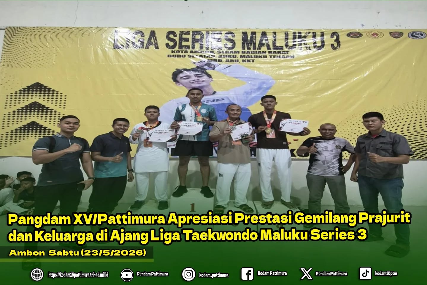Pangdam XV/Pattimura Apresiasi Prestasi Gemilang Prajurit dan Keluarga di Ajang Liga Taekwondo Maluku Series 3
