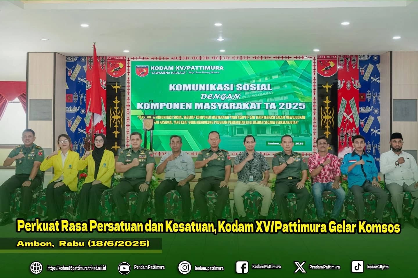 Perkuat Rasa Persatuan dan Kesatuan, Kodam XV/Pattimura Gelar Komsos