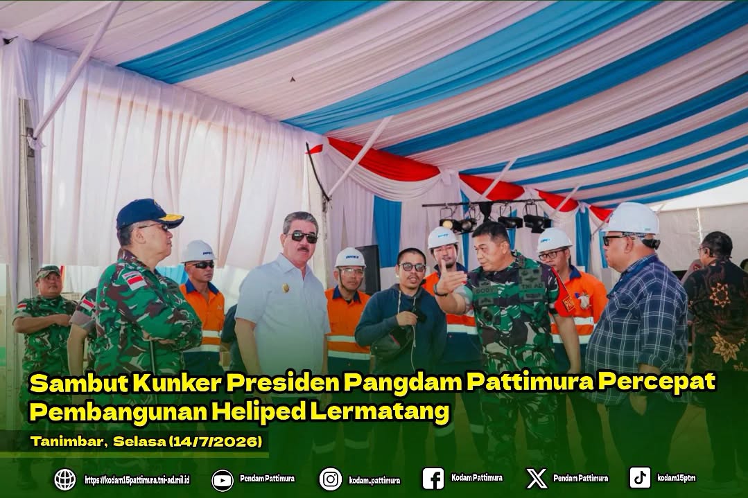 Sambut Kunker Presiden Pangdam Pattimura Percepat Pembangunan Heliped Lermatang