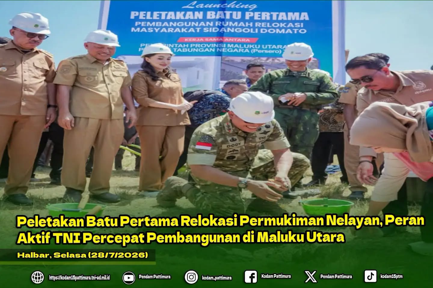 Peletakan Batu Pertama Relokasi Permukiman Nelayan, Peran Aktif TNI Percepat Pembangunan di Maluku Utara