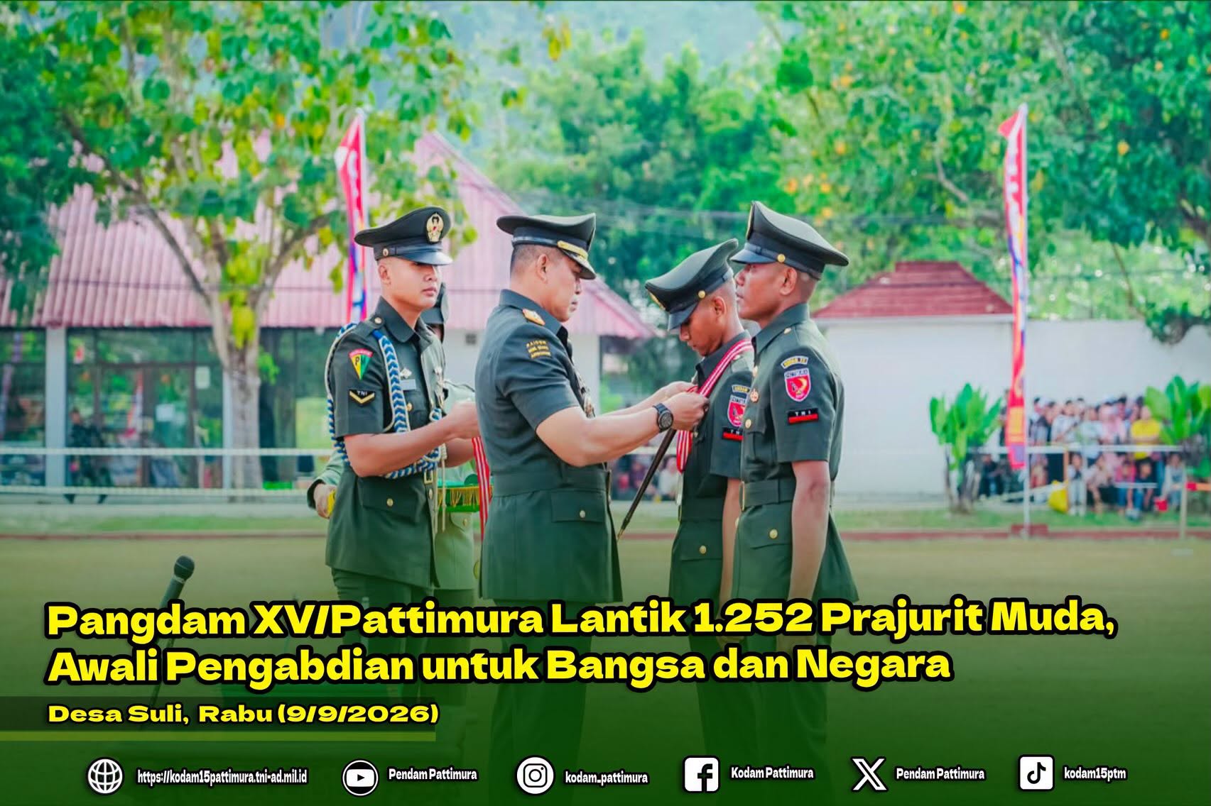 Pangdam XV/Pattimura Lantik 1.252 Prajurit Muda, Awali Pengabdian untuk Bangsa dan Negara