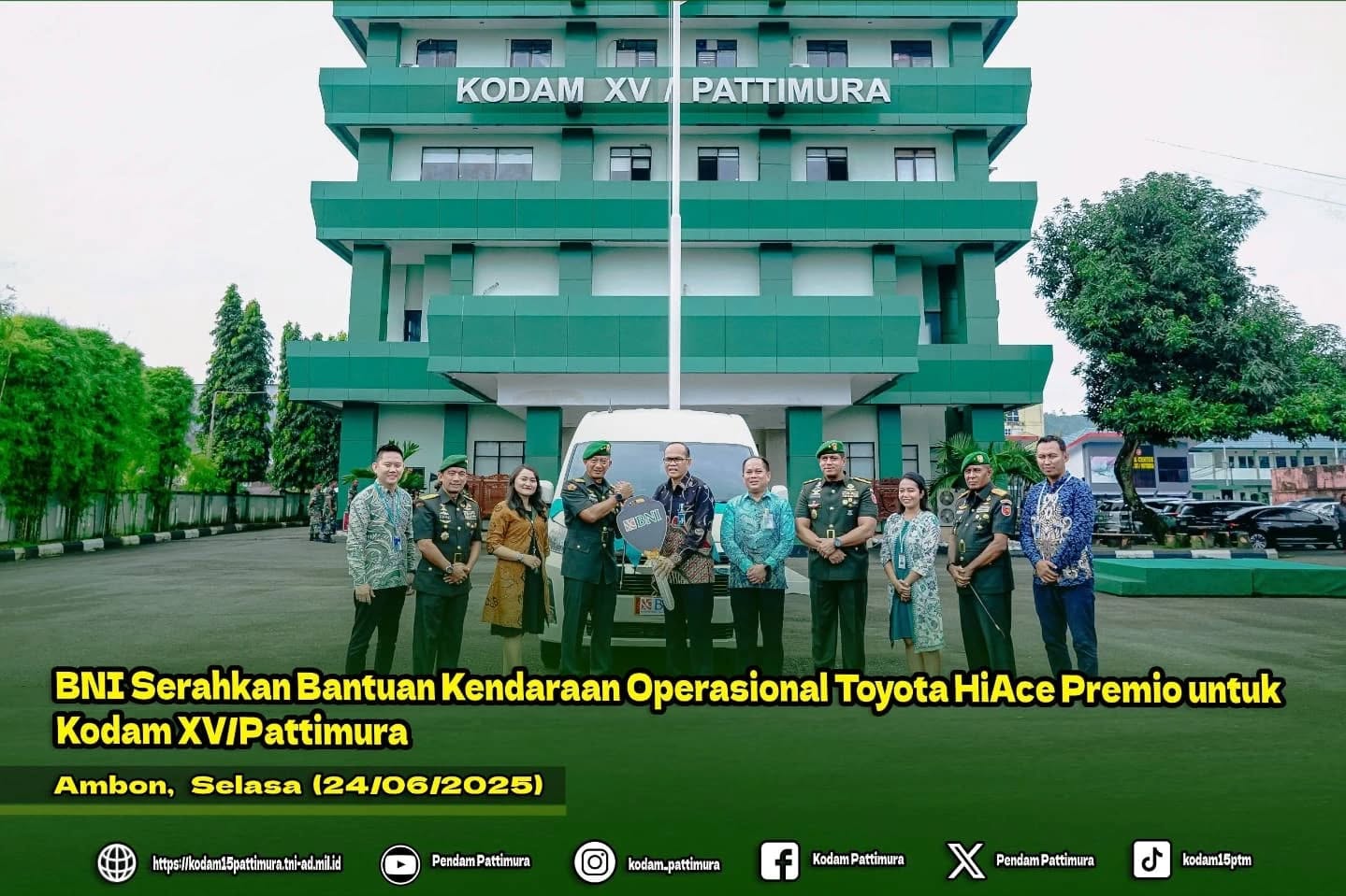 BNI Serahkan Bantuan Kendaraan Operasional Toyota HiAce Premio untuk Kodam XV/Pattimura