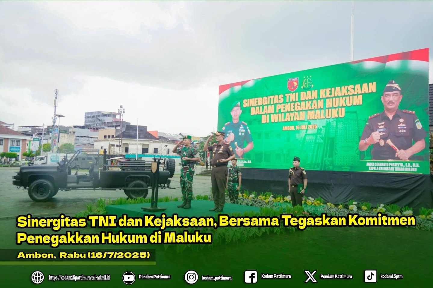 Sinergitas TNI dan Kejaksaan, Bersama Tegaskan Komitmen Penegakkan Hukum di Maluku