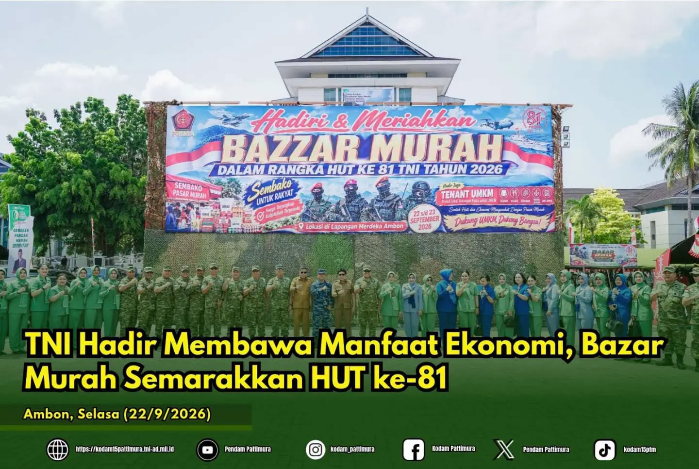 TNI Hadir Membawa Manfaat Ekonomi, Bazar Murah Semarakkan HUT ke-81